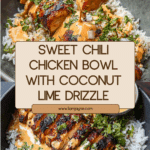Sweet Chili Chicken Bowl with Coconut Lime Drizzle Recipe