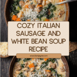Italian Sausage and White Bean Soup Recipe